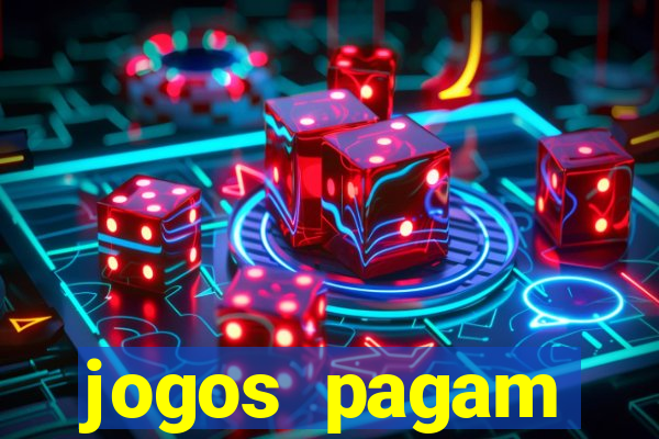 jogos pagam dinheiro de verdade